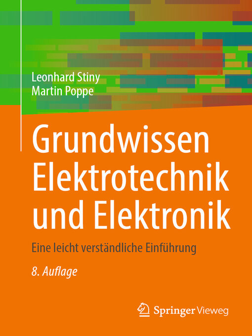 Title details for Grundwissen Elektrotechnik und Elektronik by Leonhard Stiny - Available